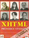 Kolektív autorov - XHTML - Prúvodce vývojáře