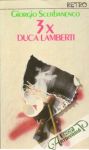 Scerbanenco Giorgio - 3x Duca Lamberti