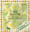 Sucháň / Rúfus - Môj pamätník k prvému svätému prijímaniu