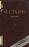Stalin Josif Vissarionovič - Sačinenja / Tvori  1.