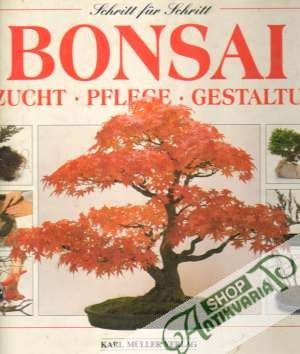 Obal knihy Bonsai - Anzucht, Pflege, Gestaltung