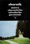 Kolektív autorov - Zborník Múzea Slovenského národného povstania 12.
