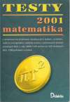 Kolektív autorov - Testy 2001 - Matematika