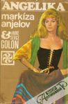 Golon Anne a Serge - Angelika markíza anjelov 1.