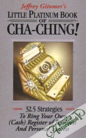 Obal knihy Little Platinum Book of Cha-Ching