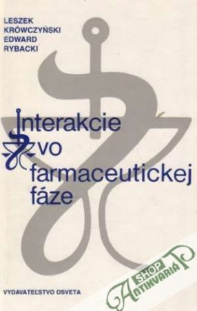 Obal knihy Interakcie vo farmaceutickej fáze