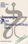 Krówczyński / Rybacki - Interakcie vo farmaceutickej fáze