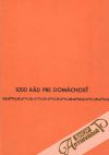 Břízová Jana - 1000 rád pre domácnosť