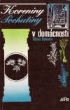 Romváry Vilmos - Koreniny, pochutiny v domácnosti