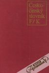 Heroldová Dana a kolektív - Česko-čínský slovník II. /F-K/