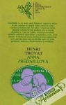 Troyat Henri - Anna Prédaillová