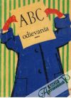 Kolektív autorov - ABC odievania