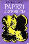 Grigulevič I.R. - Pápeži 20. storočia