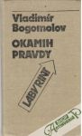 Bogomolov Vladimír - Okamih pravdy