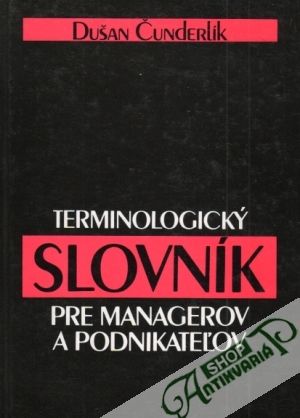 Obal knihy Terminologický slovník pre managerov a podnikateľov