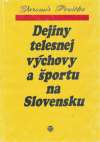 Perútka Jaromír - Dejiny telesnej výchovy a športu na Slovensku