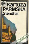 Stendhal - Kartúza parmská