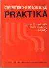 Kolektív autorov - Chemicko-biologické praktiká pre 7. ročník ZŠ