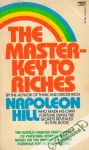 Hill Napoleon - The Master-Key to Riches
