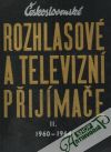 Kottek Eduard - Československé rozhlasové a televizní přijímače II. /1960-1964/