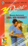 Bartonová Beverly - Harlequin Desire - Láska, nebo povinnost?