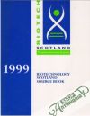 Kolektív autorov - The Biotechnology Scotland Source Book 1999