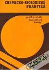 Kolektív autorov - Chemicko-biologické praktiká pre 8. ročník ZŠ