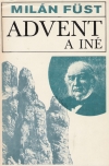 Fust Milán - Advent a iné
