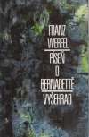 Werfel Franz - Píseň o Bernadettě