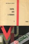 Kubeš Miloslav - Člověk, svět a filosofie I.