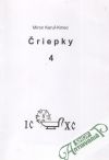 Keruľ-Kmec Miron - Čriepky 4.