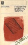 Šimunek Eugen - Filozofické problémy estetiky