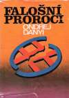 Dányi Ondrej - Falošní proroci