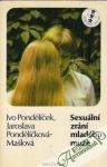 Pondělíček / Pondělíčková-Mašlová - Sexuální zrání mladého muže