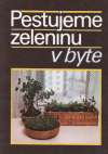Bogdanovová / Osipovová - Pestujeme zeleninu v byte