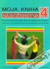 Kolektív autorov - Moja kniha náboženstva 4.