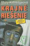 Kittredgeová Mary - Krajné riešenie
