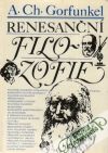 Gorfunkel A.Ch. - Renesanční filozofie