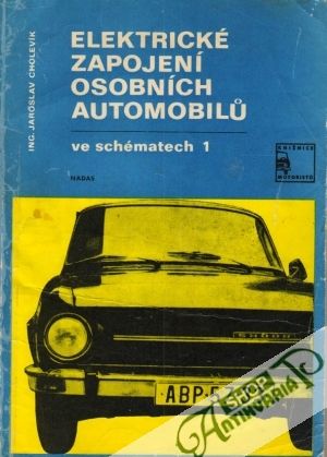 Obal knihy Elektrické zapojení osobních automobilú ve schématech 1