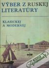 Jehlička Miroslav a kolektív - Výber z ruskej literatúry-klasickej a modernej