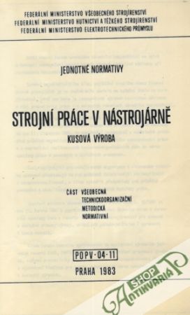 Obal knihy Strojní práce v nástrojárně-Kusová výroba
