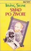 Stone Irving - Smäd po živote