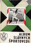 Kolektív autorov - Album slávnych športovcov