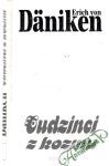 Däniken Erich - Cudzinci z kozmu