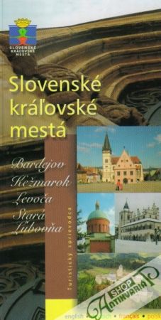 Obal knihy Slovenské kráľovské mestá - Turistický sprievodca