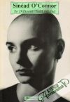 Hayes Dermott - Sinéad O´Connor - So different/Taká odlišná