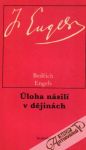 Engels Bedřich - Úloha násilí v dějinách