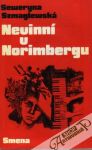 Szmaglewská Seweryna - Nevinní v Norimbergu