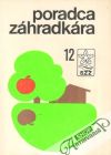 Kolektív autorov - Poradca záhradkára 12.