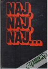 Švihran Ladislav - Naj, naj, naj...